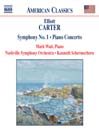 CARTER: Piano Concerto / Symphony No 1 / Holiday Overture@